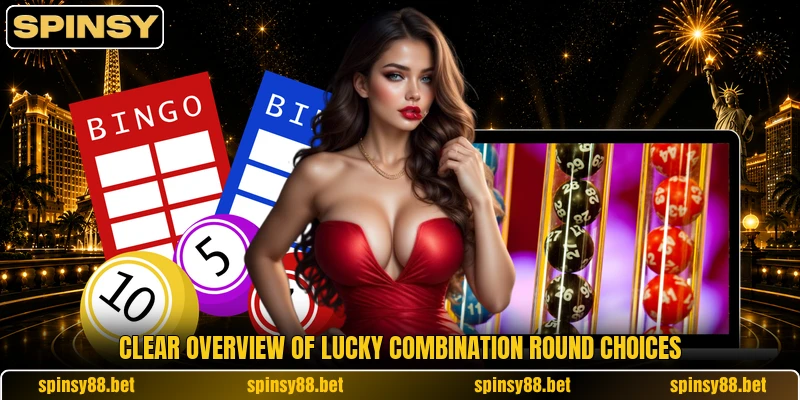 Clear overview of Lucky Combination round choices Clear overview of Lucky Combination round choices