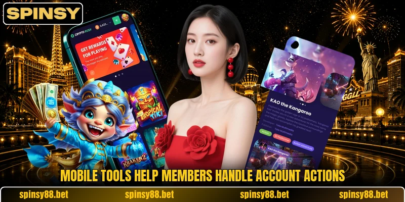 Mobile tools help members handle account actions Mobile tools help members handle account actions