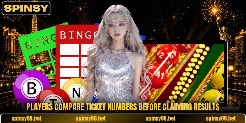 Players compare ticket numbers before claiming results Players compare ticket numbers before claiming results