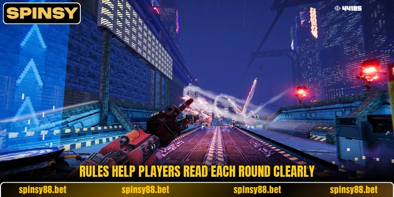 Rules help players read each round clearly Rules help players read each round clearly
