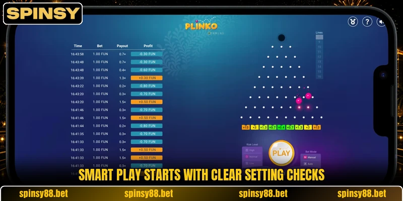 Smart play starts with clear setting checks Smart play starts with clear setting checks